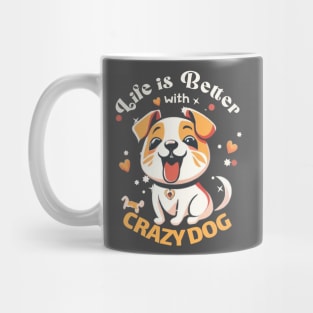 cute crazy dog Mug